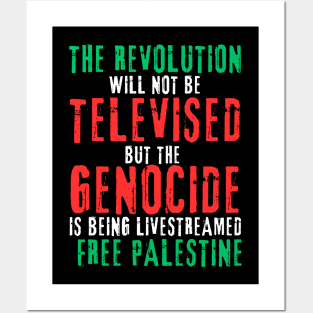 The Revolution Will Not Be Televised but The Genocide Is Being Livestreamed - Flag Colors - Back Posters and Art